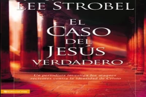 El caso del Jesús verdadero